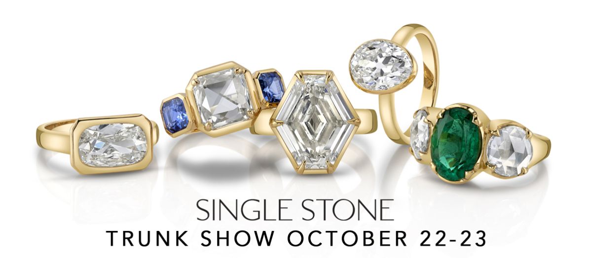 rings on white background with words below "Single stone trunk show October 22-23"